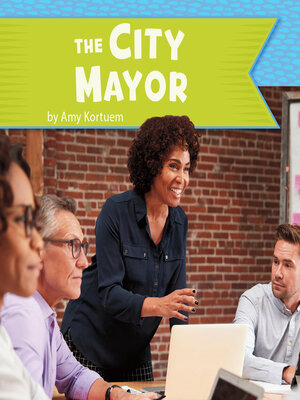 cover image of The City Mayor